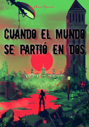 Cuando el mundo se partió en dos